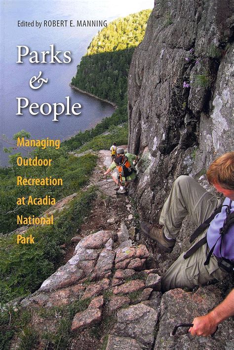 parks and people managing outdoor recreation at acadia national park Kindle Editon